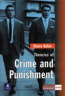 Theories of Crime and Punishment, Paperback Book Theories of Crime and Punishment, Paperback Book