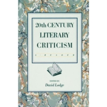 Twentieth Century Literary Criticism : A Reader, Paperback Book Twentieth Century Literary Criticism : A Reader, Paperback Book