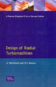 Design of Radial Turbomachines, Paperback Book Design of Radial Turbomachines, Paperback Book