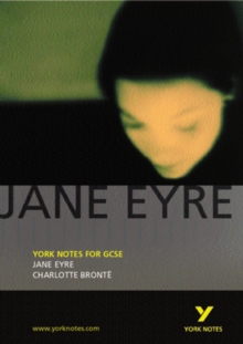 Jane Eyre: York Notes for GCSE