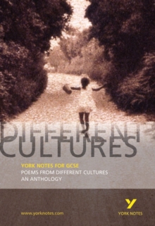 Poems from Different Cultures and Traditions: York Notes for GCSE : An Anthology, Paperback Book Poems from Different Cultures and Traditions: York Notes for GCSE : An Anthology, Paperback Book
