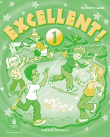 Excellent 1 Teachers Guide, Paperback / softback Book Excellent 1 Teachers Guide, Paperback / softback Book