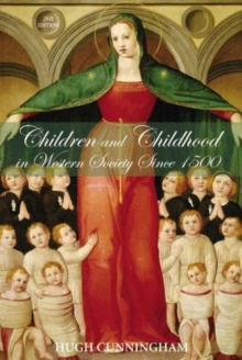 Children and Childhood in Western Society Since 1500, Paperback Book Children and Childhood in Western Society Since 1500, Paperback Book