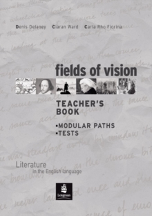 Fields of Vision Global Teacher's Book, Paperback / softback Book Fields of Vision Global Teacher's Book, Paperback / softback Book
