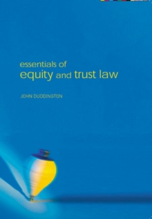 Essentials of Equity and Trusts Law, Paperback / softback Book Essentials of Equity and Trusts Law, Paperback / softback Book