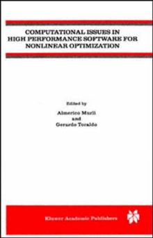 Computational Issues in High Performance Software for Nonlinear Optimization