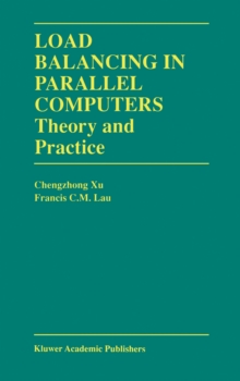 Load Balancing in Parallel Computers : Theory and Practice