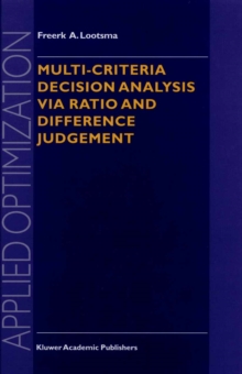 Multi-Criteria Decision Analysis via Ratio and Difference Judgement