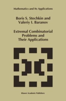 Extremal Combinatorial Problems and Their Applications