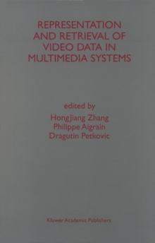 Representation and Retrieval of Video Data in Multimedia Systems