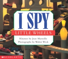 I Spy Little Wheels, Board book Book I Spy Little Wheels, Board book Book