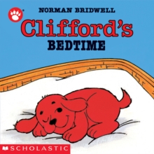 Clifford's Bedtime, Board book Book Clifford's Bedtime, Board book Book