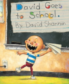 David Goes to School, Hardback Book David Goes to School, Hardback Book