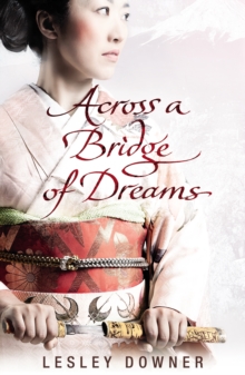 Across A Bridge Of Dreams, Hardback Book Across A Bridge Of Dreams, Hardback Book
