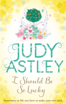 I Should be So Lucky, Hardback Book I Should be So Lucky, Hardback Book