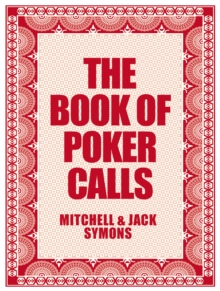 The Book of Poker Calls, Hardback Book The Book of Poker Calls, Hardback Book