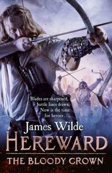 Hereward: The Bloody Crown : (Hereward 6), Hardback Book Hereward: The Bloody Crown : (Hereward 6), Hardback Book