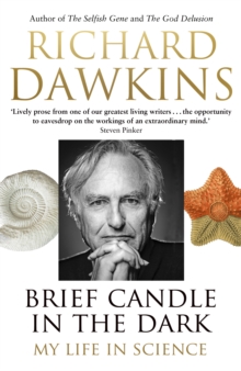 Brief Candle in the Dark : My Life in Science, Hardback Book Brief Candle in the Dark : My Life in Science, Hardback Book