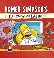 Homer Simpson's Little Book of Laziness, Hardback Book Homer Simpson's Little Book of Laziness, Hardback Book