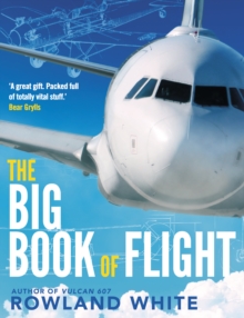 The Big Book of Flight, Paperback Book The Big Book of Flight, Paperback Book