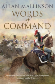 Words of Command : (Matthew Hervey 12), Hardback Book Words of Command : (Matthew Hervey 12), Hardback Book