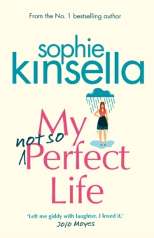 My Not So Perfect Life : A Novel, Hardback Book My Not So Perfect Life : A Novel, Hardback Book