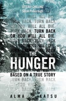 The Hunger : "Deeply disturbing, hard to put down" - Stephen King, Hardback Book The Hunger : "Deeply disturbing, hard to put down" - Stephen King, Hardback Book