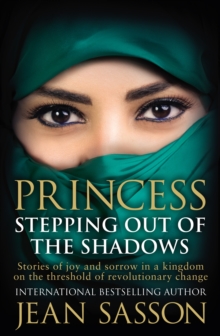 Princess: Stepping Out Of The Shadows, Paperback / softback Book Princess: Stepping Out Of The Shadows, Paperback / softback Book