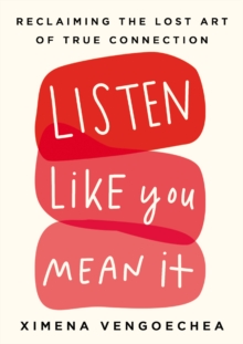 Listen Like You Mean It