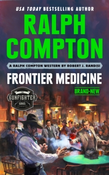 Ralph Compton Frontier Medicine