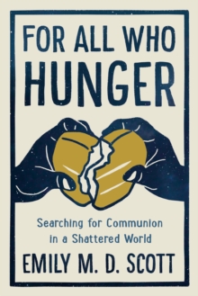 For All Who Hunger