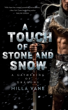 Touch of Stone and Snow