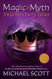 Magic and Myth : Ireland's Fairy Tales