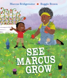 See Marcus Grow
