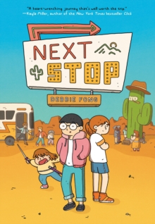 Next Stop : (A Graphic Novel)