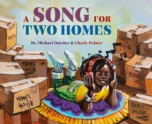 A Song for Two Homes