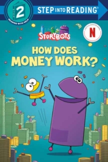 How Does Money Work? : (StoryBots)