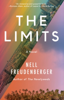 The Limits : A Novel