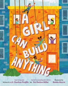 A Girl Can Build Anything