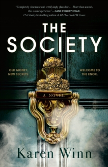 The Society : A Novel