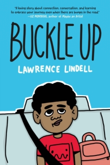 Buckle Up : (A Graphic Novel)