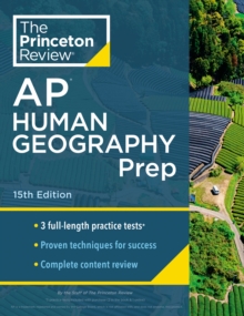 Princeton Review AP Human Geography Prep, 2024 : 3 Practice Tests + Complete Content Review + Strategies & Techniques