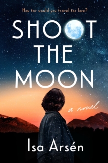 Shoot The Moon