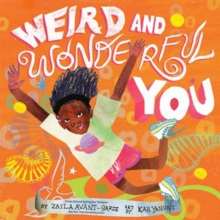 Weird and Wonderful You