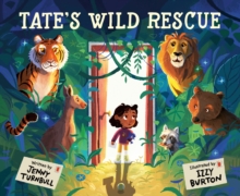 Tate's Wild Rescue