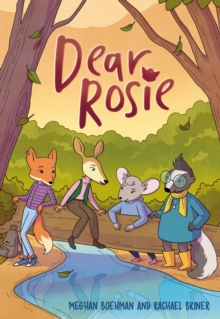 Dear Rosie : (A Graphic Novel)