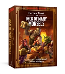 Random House Usa Inc Heroes' Feast, The Deck Of Many Morsels , 50 Cards For Conjuring Snacks, Libations, And Sweets