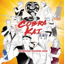 Cobra Kai: The Official Coloring Book