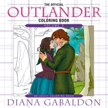 The Official Outlander Coloring Book: Volume 2 : An Adult Coloring Book