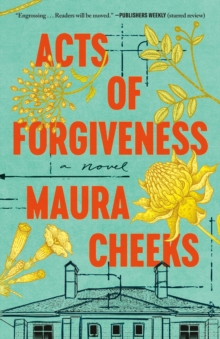 Acts Of Forgiveness : A Novel